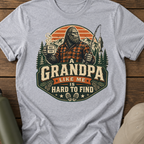 Grandpa Like Me Is Hard to Find Bigfoot T-Shirt