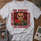 An Enemy Has Appeared Gaming T-Shirt