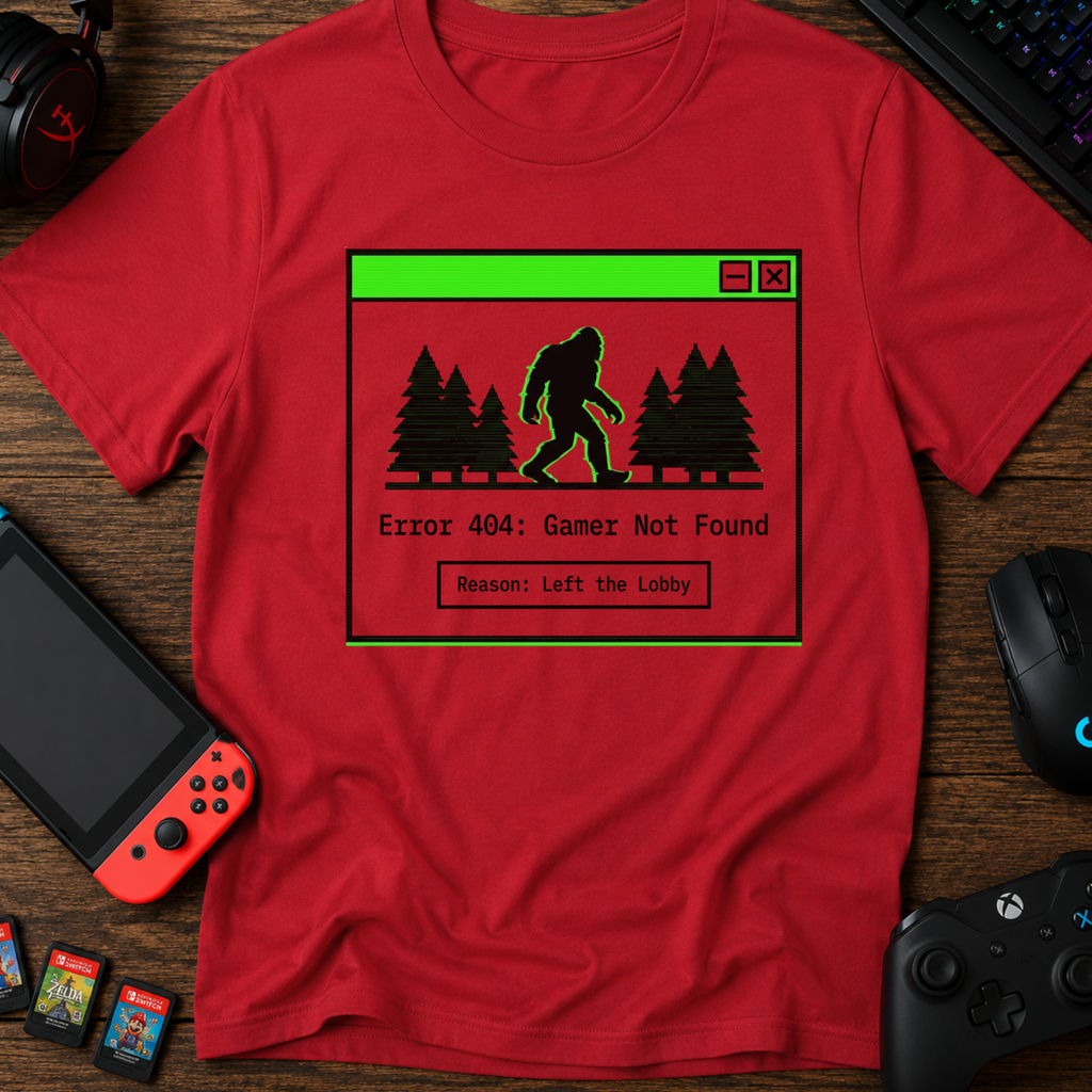 Error 404: Gamer Not Found Bigfoot T-Shirt