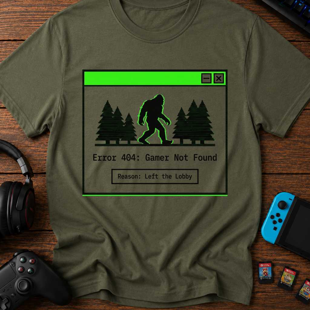 Error 404: Gamer Not Found Bigfoot T-Shirt