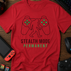 Bigfoot Gamer T-Shirt — "Stealth Mode Permanent"