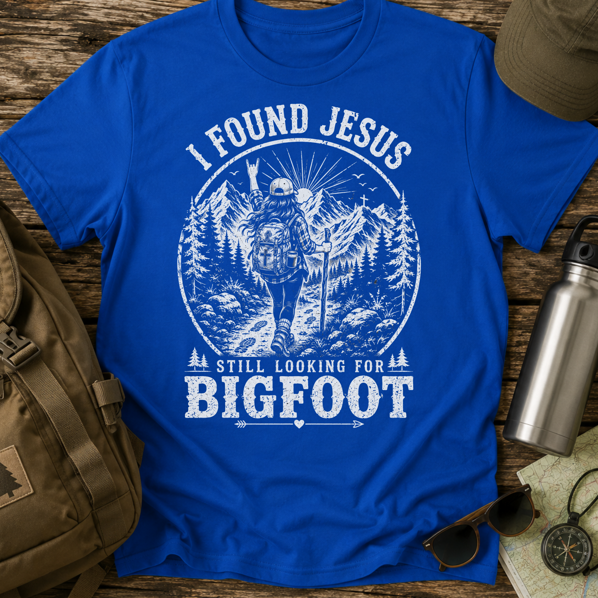 I Found Jesus Still Looking for Bigfoot Christian Humor T-Shirt
