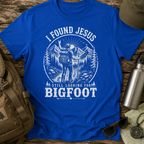 I Found Jesus Still Looking For Bigfoot Funny Christian T-Shirt