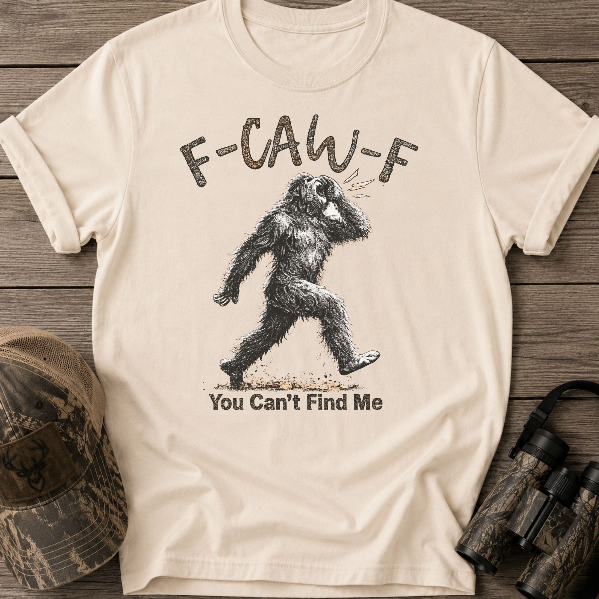 F-CAW-F Funny Bigfoot T-Shirt
