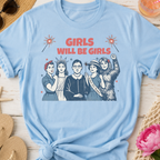 Girls Will Be Girls Votes For Women Patriotic T-Shirt