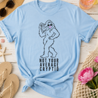 Not Your Average Cryptid Cute Sasquatch T-Shirt