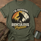 I'm Avoiding Ridiculous Humans Bigfoot Sasquatch T-Shirt