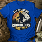 I'm Avoiding Ridiculous Humans Bigfoot Sasquatch T-Shirt