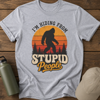 “I’m Hiding From Stupid People” Bigfoot Retro Sunset  T-Shirt