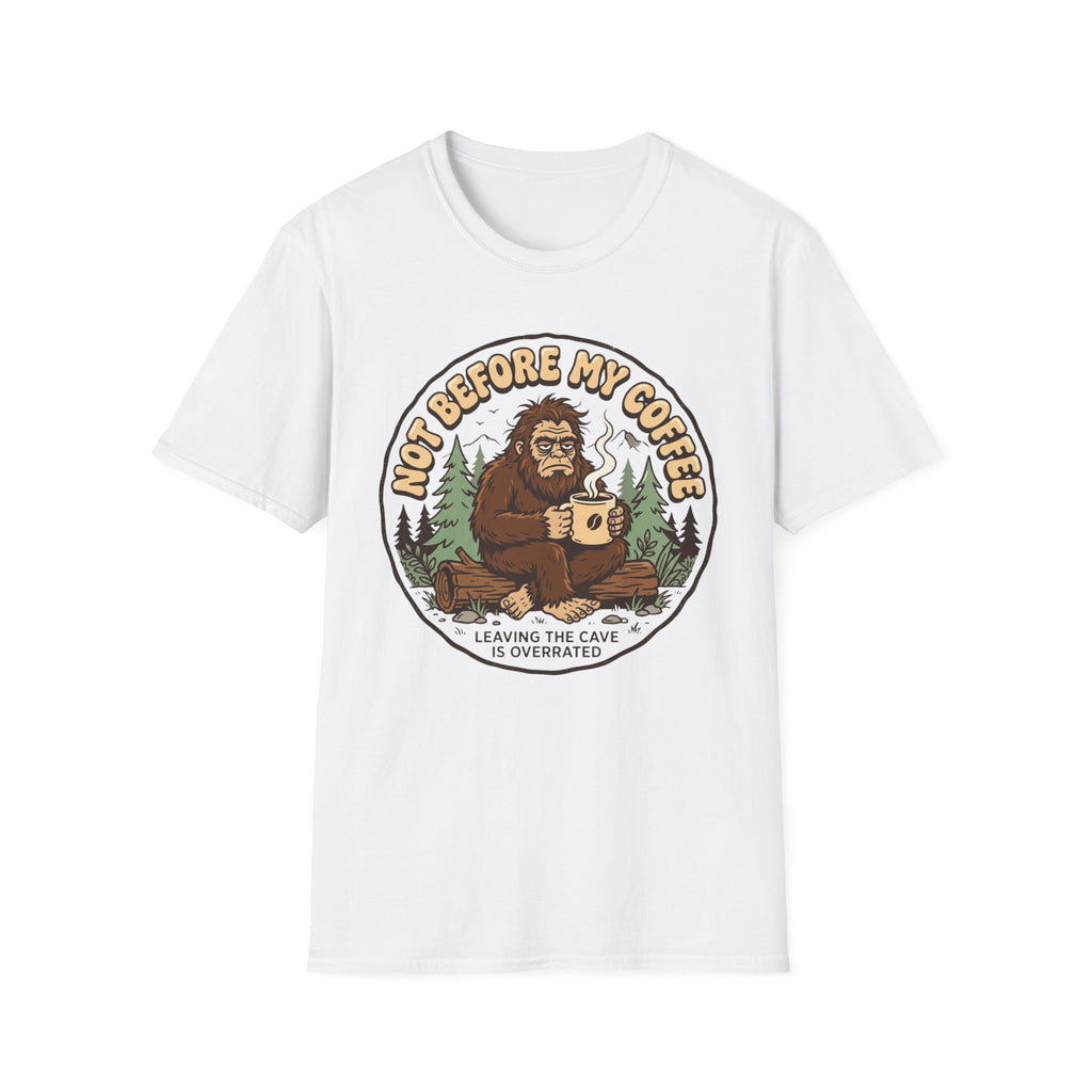 Not Before My Coffee Bigfoot T-Shirt