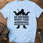 Go Outside! Worst Case Scenario T-Shirt