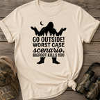 Go Outside! Worst Case Scenario T-Shirt